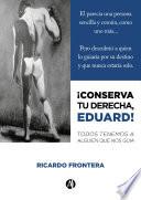 Conserva tu derecha... Eduard!