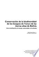 Conservación de la biodiversidad de los bosques be Polylepis de las tierras altas de Bolivia