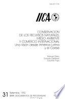 Conservación de los recursos naturales, medio ambiente y comercio internacional