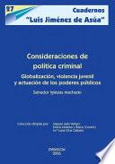 Consideraciones de política criminal
