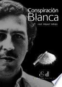 Conspiración Blanca