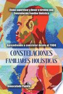 Constelaciones familiares holísticas