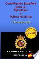 Constitución Española para la Oposición a Policía Nacional