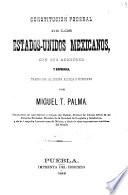 Constitucion federal de los Estados-Unidos Mexicanos, con sus adiciones y reformas