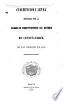 Constitucion i leyes espedidas por la Asamblea constituyente del estado de Cundinamarca en sus sesiones de 1857
