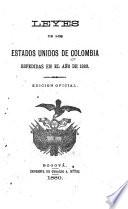 Constitución política de Colombia, actos legislativos que la reforman y leyes de ..