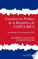 Constitución Política de la República de Costa Rica