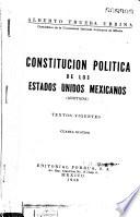 Constitución política de los Estados Unidos Mexicanos, anotada