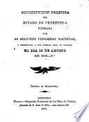 Constitucion política del Estado de Venezuela, formada por su segundo Congreso Nacional, y presentada á los pueblos para su sancion, el dia 15 de Agosto de 1819