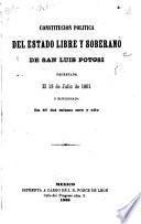 Constitución política del estado libre y soberano de San Luis Potosí