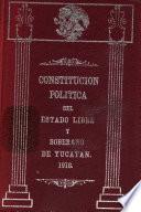 Constitución política del estado libre y soberano de Yucatán