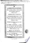 Constituciones de la Real Casa y Monastério de Nuestra Señora de Ronces-Valles ...