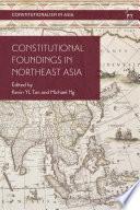 Constitutional Foundings in Northeast Asia