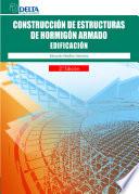 Construcción de estructuras de hormigón armado