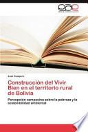 Construcción del Vivir Bien en el territorio rural de Bolivia