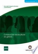 Construcción sociocultural de género