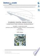 CONSTRUCTION DESIGN MANAGEMENT DISEÑO Y CONSTRUCCIÓN DESIGN AND CONSTRUCTION PROJECT MANAGEMENT (DCPM).