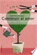 Construir el amor