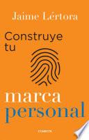 Construye tu marca personal