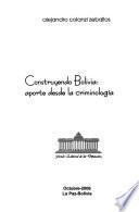 Construyendo Bolivia
