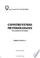 Construyendo metodologías