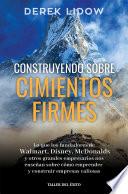 Construyendo sobre cimientos firmes