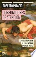 Consumidores de atención