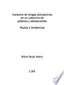 Consumo de drogas psicoactivas en un colectivo de púberes y adolescentes