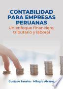 Contabilidad para empresas peruanas: un enfoque financiero, tributario y laboral