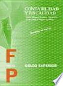 Contabilidad y fiscalidad : formación profesional. Grado superior