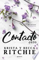 Contacto cero (Serie Adictos)