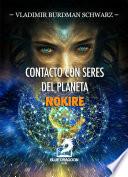 Contacto con Seres del Planeta Nokire