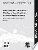 Contagion as a Dealmaker? The Effect of Financial Spillovers on Regional Lending Programs