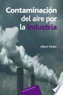 Contaminación del aire por la Industria