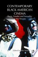 Contemporary Black American Cinema