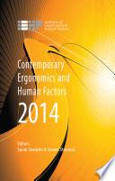 Contemporary Ergonomics and Human Factors 2014