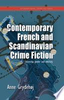 Contemporary French and Scandinavian Crime Fiction