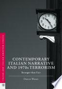 Contemporary Italian Narrative and 1970s Terrorism
