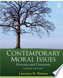 Contemporary Moral Issues