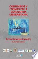 Contenidos y formas en la vanguardia universitaria