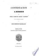 Contestacion al memorandum del Señor D. Eusebio de Salazar y Mazarredo en los puntos que se refiere [sic] a J. G. Paz-Soldan. Tercera edicion aumentada con algunos documentos importantes