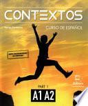 Contextos A1-A2 : Student Book with Instructions in English and Free Access to Eleteca