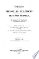 Continuación de las Memorias políticas para escribir la historia del reinado de Isabel II, 1840-1868