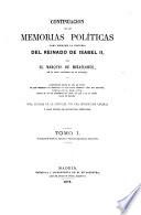 Continuación de las Memorias políticas para escribir la historia del reinado de Isabel II