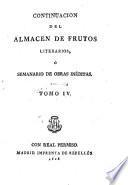 Continuacion del Almacen de frutos literarios, ó Semanario de obras inéditas