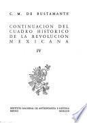 Continuación del Cuadro histórico de la revolución mexicana