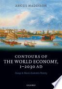 Contours of the World Economy 1-2030 AD