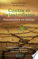 Contra el catastrofismo