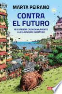 Contra el futuro