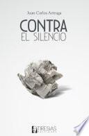 Contra el silencio